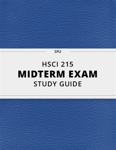 HSCI 215 Midterm Exam Guide Comprehensive Notes For The Exam 30