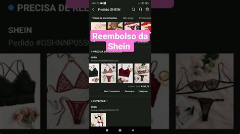 A shein me reembolsou um pedido que não chegou foryou shein