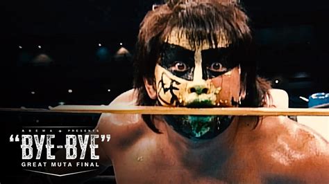 Great Muta Final Bye Bye Official Trailer Youtube