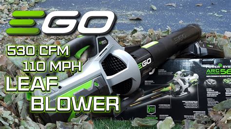 Ego 530 Cfm 110 Mph Cordless Electric Leaf Blower Youtube