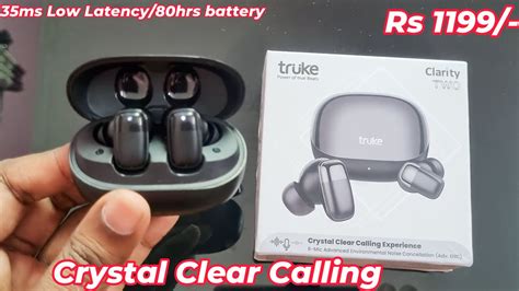 Truke Clarity Two Review Crystal Clear Calling Earbuds Rs 1199