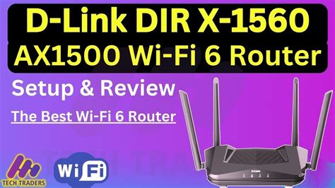 D Link Dir X1560 Ax1500 Wifi 6 Router The Best Wifi 6 Routers For