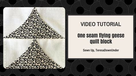 Video Tutorial Minute One Seam Flying Geese Quilt Block Youtube