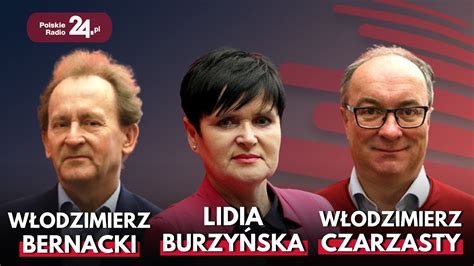 Poranek Polskiego Radia 24 Włodzimierz Bernacki Włodzimierz