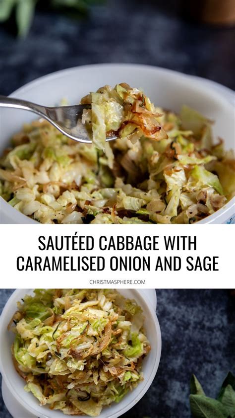 This Sauteed Cabbage With Caramelized Onion And Sage Is An Easy Side Dish