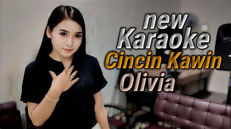 Cincin Kawin Karaoke Duet Olivia YouTube