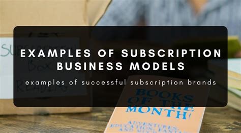 Top Subscription Model Examples for Business Inspiration