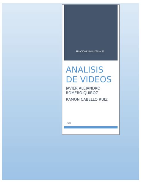 Analisis De Video Relaciones Industriales Act 1 UVM RELACIONES