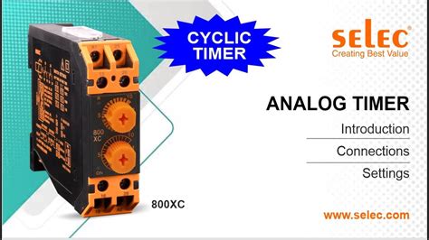 Cyclic Timer Xc On Time Off Time Settings Selec Videos Youtube