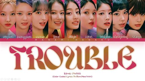 Vostfr Twice Trouble Color Coded Lyrics Fran Ais Rom Han