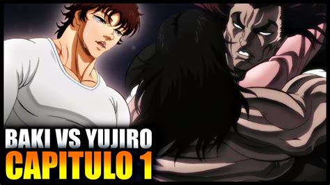 EL PORQUÉ BAKI QUIERE ENFRENTAR A YUJIRO CAP 1 BAKI HANMA TEMPORADA 2