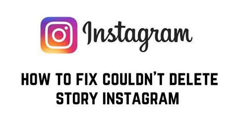 How To Fix Couldn T Delete Story Instagram YouTube