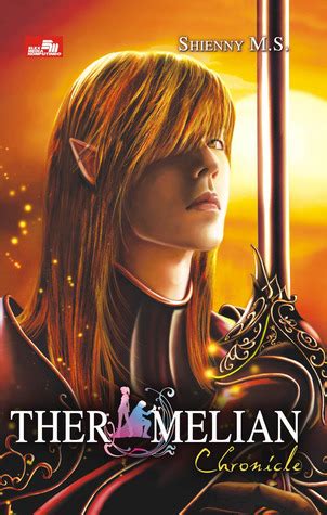 Chronicle Ther Melian By Shienny M S Goodreads