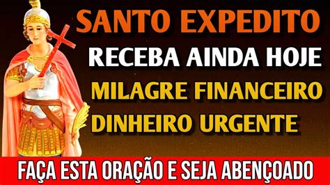 Receba Ainda Hoje Milagre Financeiro E Dinheiro Urgente Ora O A Santo