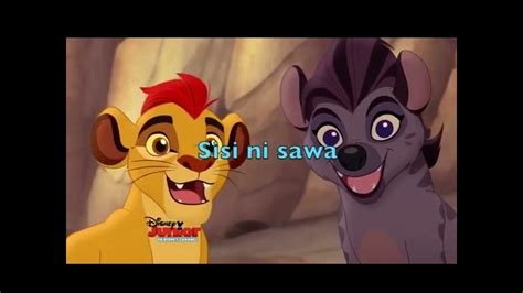 The Lion Guard Were The Same Sisi Ni Sawa Karaoke Lion Guard Youtube