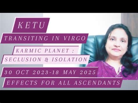 Ketu Transiting In Virgo Oct May Seclusion