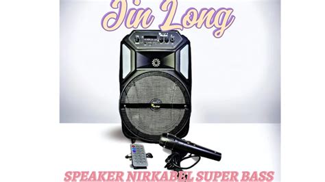 REVIEW SPEAKER JIN LONG SPEAKER WIRELESS SUPER BASS SPEAKER NIRKABEL JL