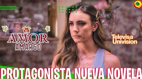 Ana Belena La Protagonista De Amor Amargo Nueva Telenovela De