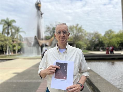 El Profesor De La Universidad De Antioquia Que Caza Asteroides Dios