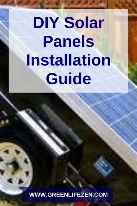 Diy solar panels step by step installation guide – Artofit