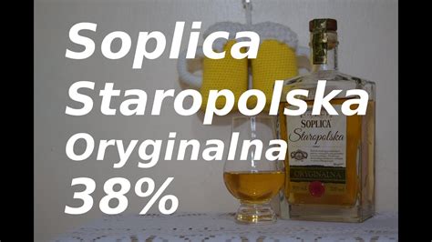 Soplica Staropolska Oryginalna Youtube