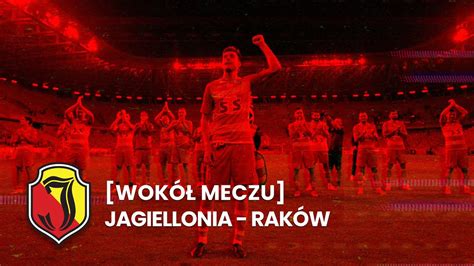 Wokół meczu Jaga vs Raków 3 0 YouTube