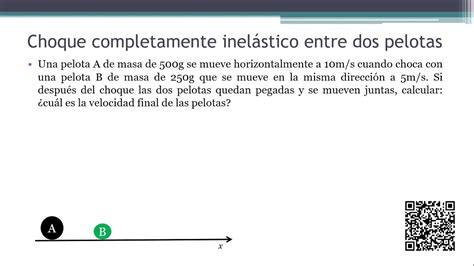 COLISIONES PERFECTAMENTE INELASTICAS Ejercicios 1 Choque Completamente