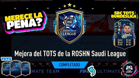 Mejora Del Tots De La Roshn Saudi League Soluci N Fifa Sbc Tots