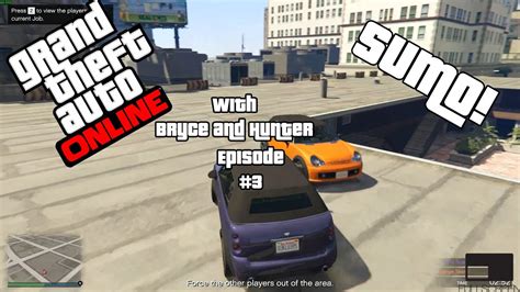 SUMO New Adversary Mode GTA Online With Bryce And Hunter 3 YouTube