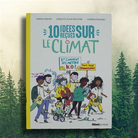 Id Es Re Ues Sur Le Climat Gl Nat Jeunesse Maman Cureuil