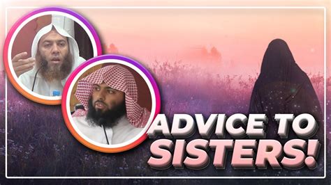 Advice To Sisters Shaykh Haytham Sarhan And Ustad Huzhaifa Youtube