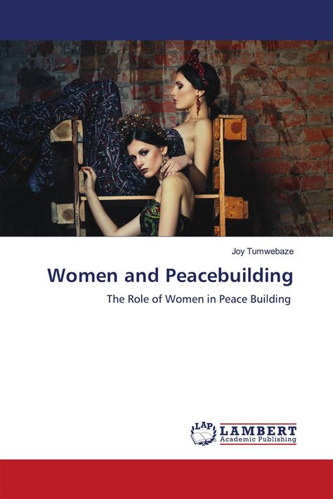 Women And Peacebuilding 978 620 4 74839 9 9786204748399 6204748394