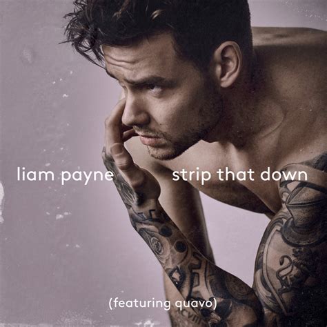 Liam Payne Strip That Down Feat Quavo Single Premiere