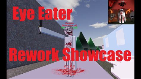 Eye Eater Rework Showcase I Roblox Trollge Universe Incident Game