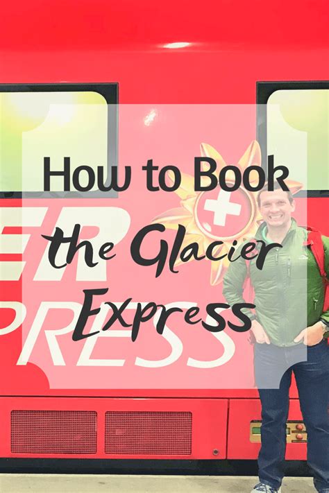 How to Book the Glacier Express - Quick Whit Travel