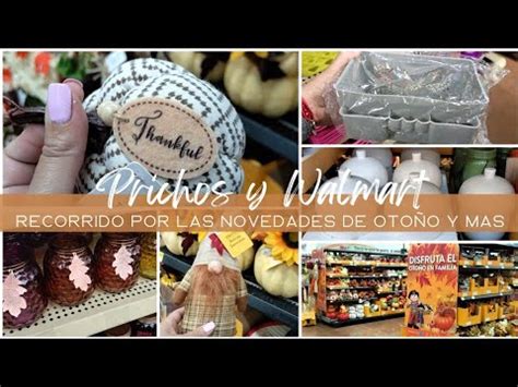 RECORRIDO POR PRICHOS Y WALMART novedades de otoño y más YouTube