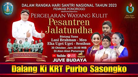 Live Streaming Pergelaran Wayang Kulit Ki Krt Purbo Sasongko