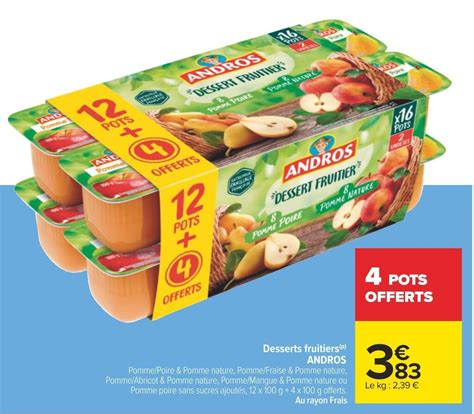 Promo Andros Desserts Fruitiers Chez Carrefour