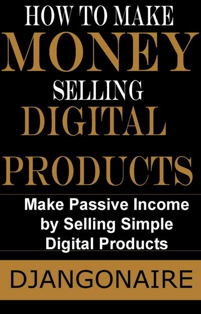 Smashwords How To Make Money Selling Digital Products Make Passive