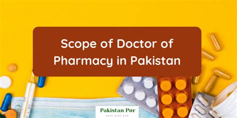 Scope Of Doctor Of Pharmacy In Pakistan In 2024