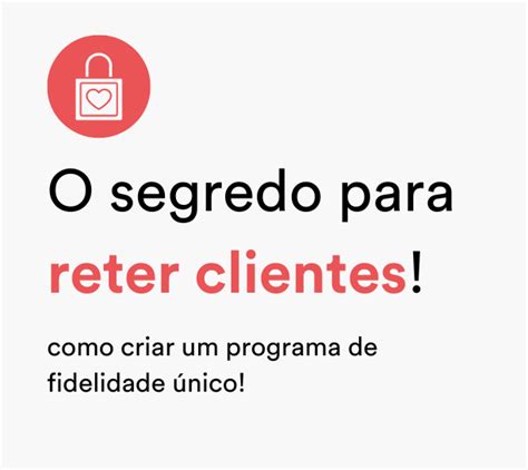 Programa De Fidelidade Para Ecommerce O Que E Quais Os Benef Cios