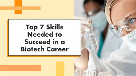 The Top 7 Skills Needed to Succeed in a Biotech Career - BioPhase Solutions