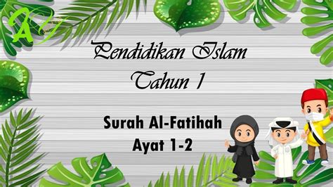 Ppki Hafazan Surah Al Fatihah Ayat Youtube