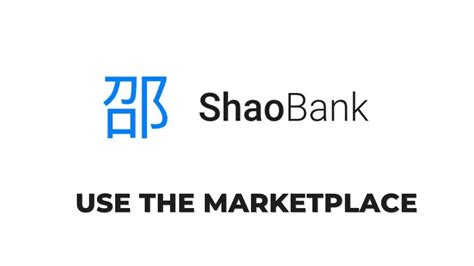 Shao Bank Use The Marketplace English Video Tutorial YouTube