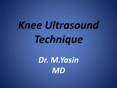 SOLUTION: Knee ultrasound technique - Studypool