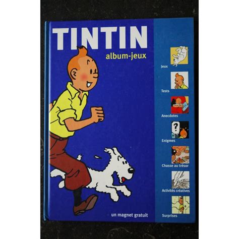 Tintin Album Jeux Editions Moulinsart Pages Magnet Tintin Gratuit