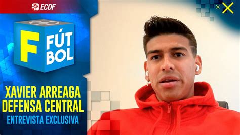 F DE FÚTBOL XAVIER ARREAGA ESTARÁ COMO INVITADO ESPECIAL YouTube