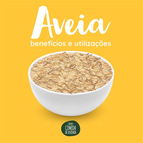 Benef Cios Da Aveia Porque Incluir Essa Gr O Sua Alimenta O