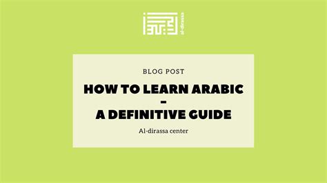 Mastering Arabic A Comprehensive Guide To Learning The Language Al