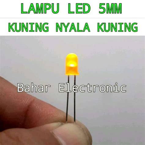 Jual Lampu Led 5mm Kuning Nyala Kuning Di Seller Bahar Electronic